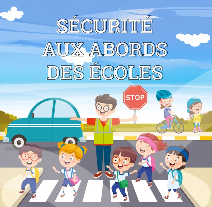 Sécurité des enfants - trajets écoles - cantine / cantine - écoles